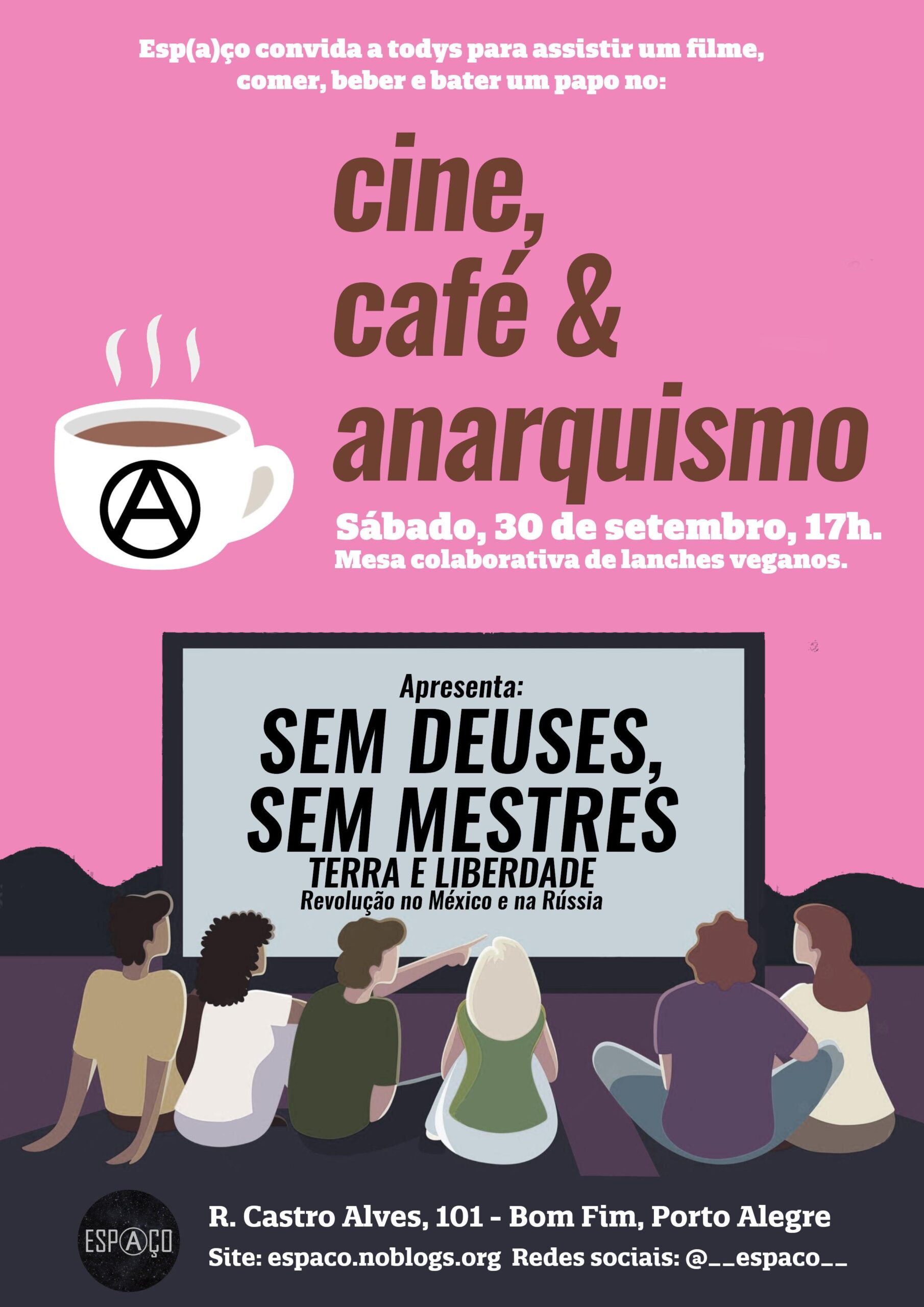 30/09 – Cine, Café & Anarquismo: Sem Deuses, Sem Mestres – Terra e Liberdade