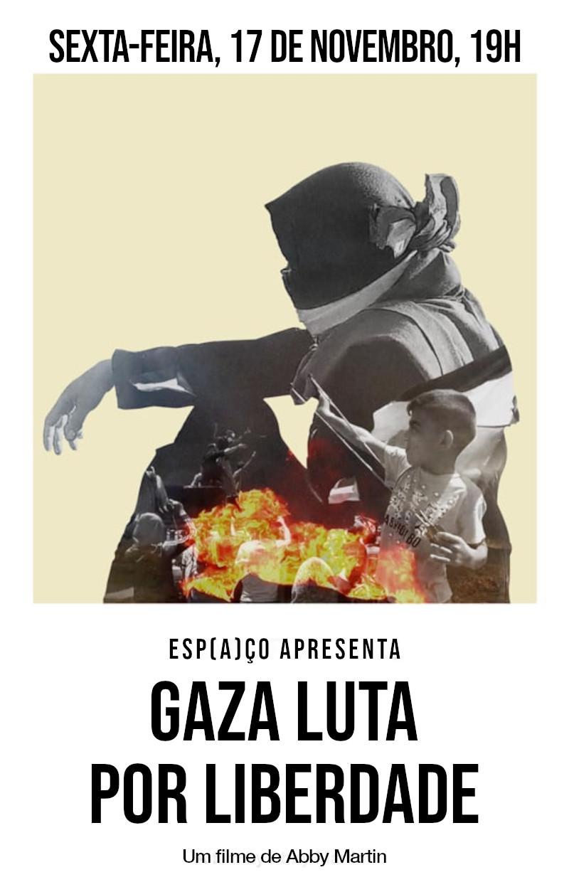 17/11 – Exibição do Documentário Gaza Luta Por Liberdade