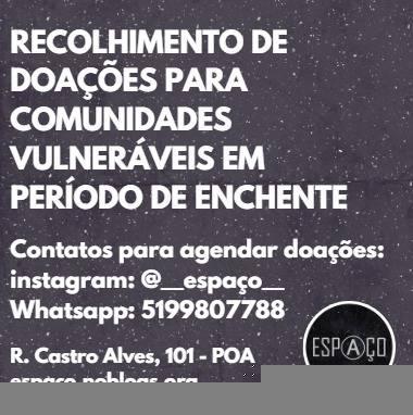 Recolhimento de Doações Para Comunidades Vulneráveis Vítimas da Inundação em Porto Alegre