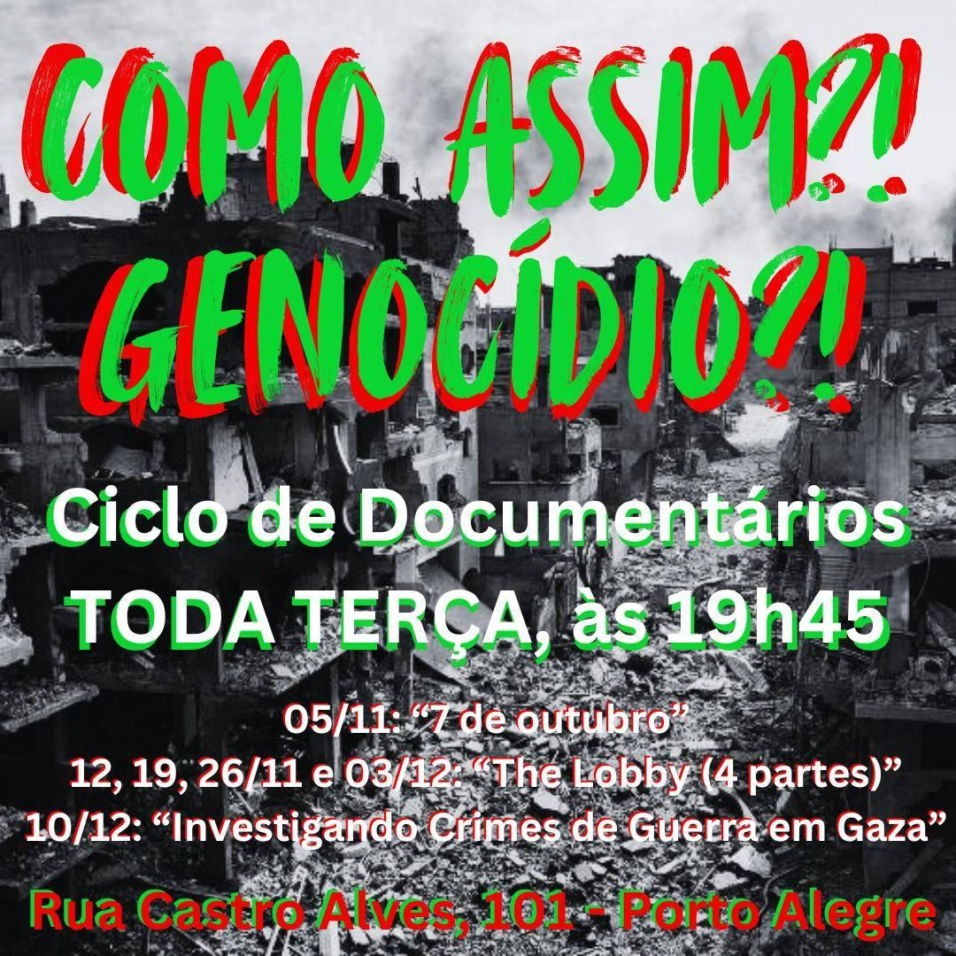 Como Assim?! Genocídio?! – Ciclo de documentários